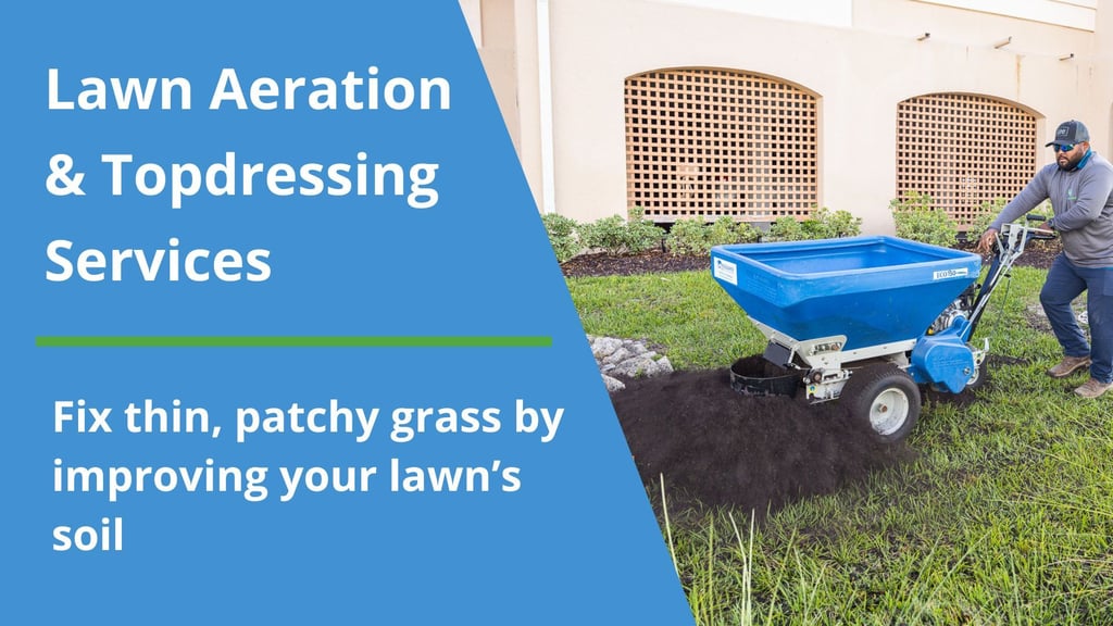 Lawn Aeration and Topdressing - Tropical Gardens Landscape